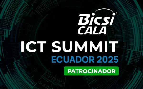 BICSI CALA ICT SUMMIT ECUADOR 2025 – Patrocinador